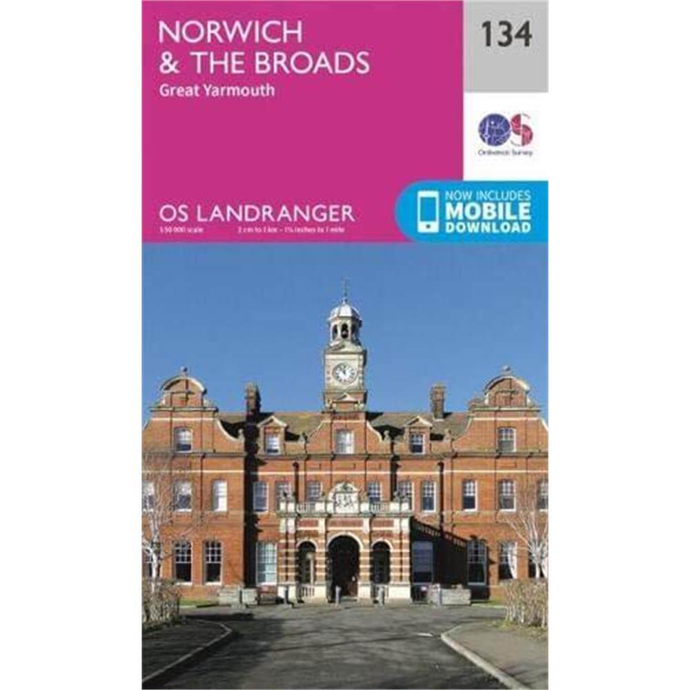 Norwich & The Broads: Great Yarmouth - OS Landranger Map 134 (Sheet map, folded)